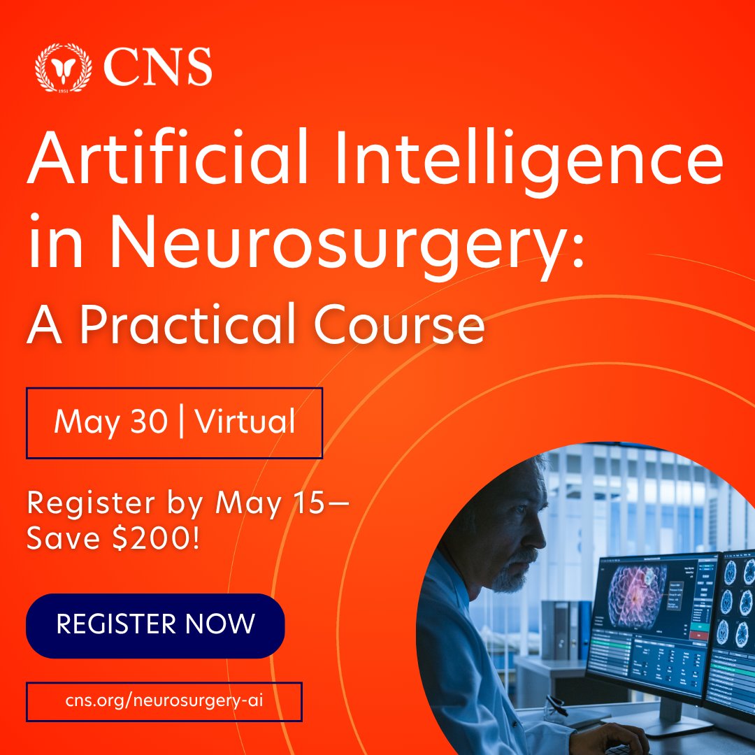 CNS_Update's tweet photo. Register today for the virtual CNS AI in Neurosurgery Course! Join our expert faculty on May 30 and discover the process of AI model development from conceptualization to implementation in clinical practice. Register now: https://t.co/H4CML4HxbN
#CNSCourse #AI #neurosurgery https://t.co/yT1NIP04t4