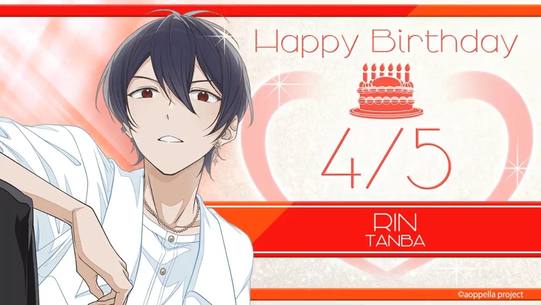 🎂 HAPPY BIRTHDAY RIN TANBA 🎂

On April 5th, we celebrate Ring Tanba’s (CV: Osaka Ryota) birthday! 🧤💐

Let's wish him a happy birthday! 🎉
#アオペラ #Aoppella