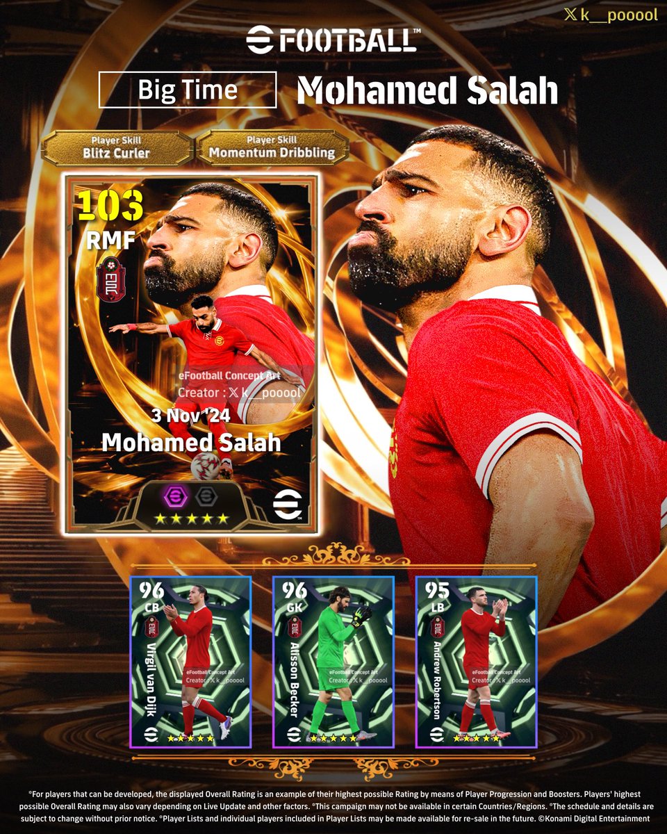 【Concept】
Big Time:Mohamed Salah👑

#efootball #イーフト