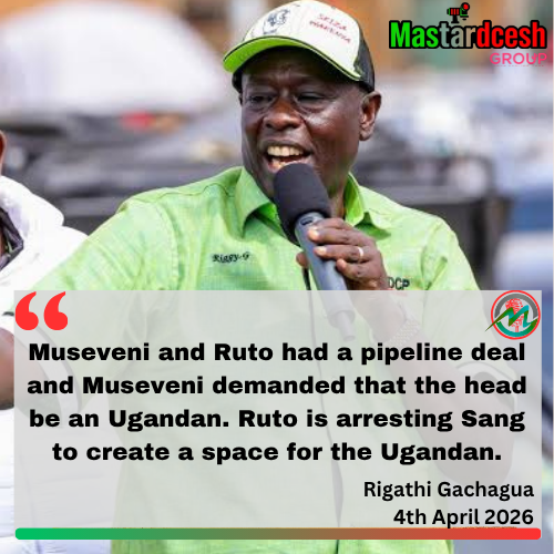 Mastardcesh's tweet photo. "Museveni and Ruto had a pipeline deal and Museveni demanded that the head be an Ugandan. Ruto is arresting Sang to create a space for the Ugandan."

- Rigathi Gachagua