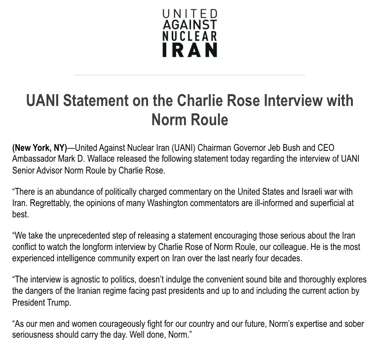 UANI's tweet photo. Joint statement from UANI's Chairman Gov. Jeb Bush and CEO Amb. Mark D. Wallace on the deep dive Charlie Rose interview with Norman Roule, UANI Senior Advisor.

Essential viewing for anyone trying to understand the Islamic Republic of Iran and the ongoing conflict with the United States and Israel. 

Watch 👇
https://t.co/0FYR5ogexq

@JebBush @mark_d_wallace @Norman_Roule @charlierose