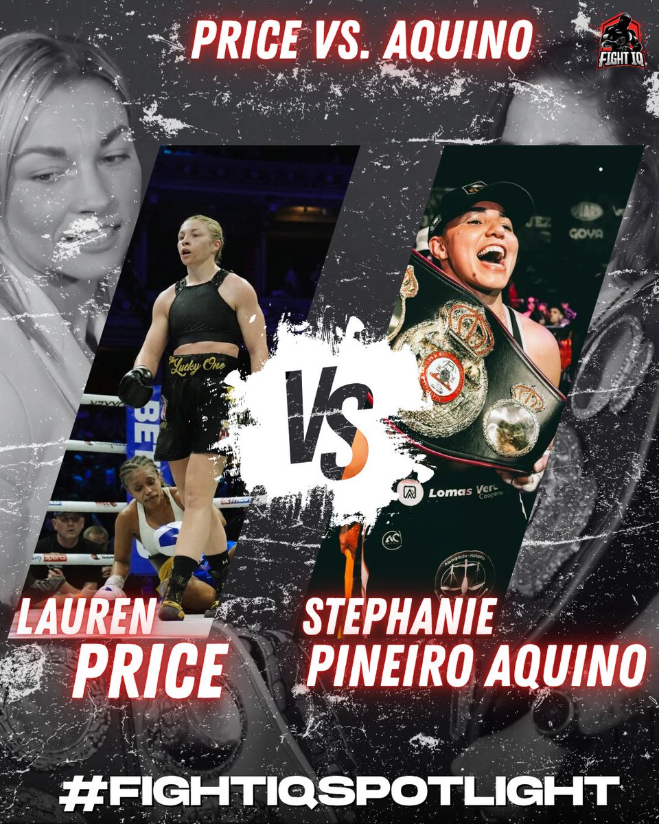 Lauren Price (9-0) defends WBA + WBC + IBF welterweight titles in Cardiff TONIGHT 🏴󠁧󠁢󠁷󠁬󠁳󠁥

Olympic gold. Triple crown. ESPN P4P #14.

Aquino comes in 10-0 as mandatory challenger. Two unbeaten records. One belt set.

#LaurenPrice #WomensBoxing #FIGHTIQSPOTLIGHT