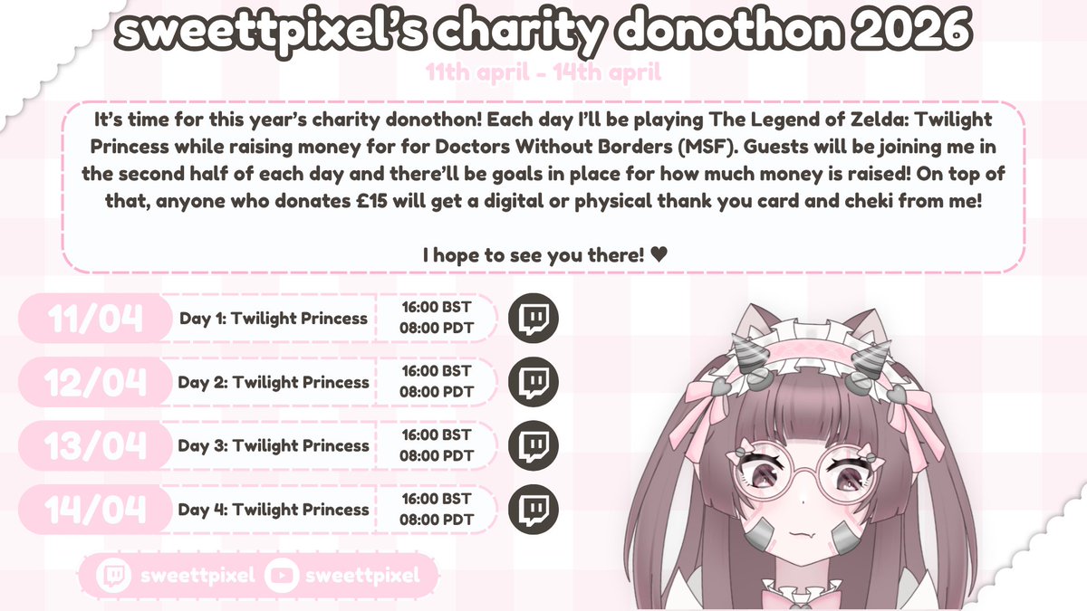 sweettpixel's tweet photo. 🎀Charity Donothon 2026🎀
I’ll be playing The Legend of Zelda: Twilight Princess while raising money for for Doctors Without Borders (MSF) from the 11th of April! Guests will be joining me each day and there’ll be goals in place for how much is raised! I hope to see you there! https://t.co/BPOQcWWPhA