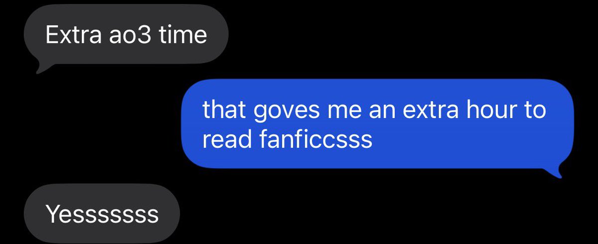 clocks just went back which means more time for ao3!!!!!
