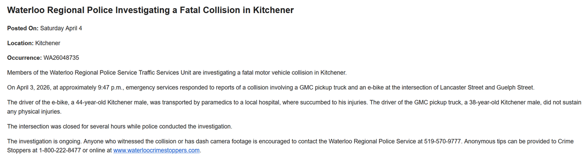 Media371's tweet image. Waterloo Regional Police Traffic Services Unit investigating a fatal crash involving an e-bike at Lancaster Street and Guelph Street in #Kitchener on Friday night.

Media Release ---&amp;gt;