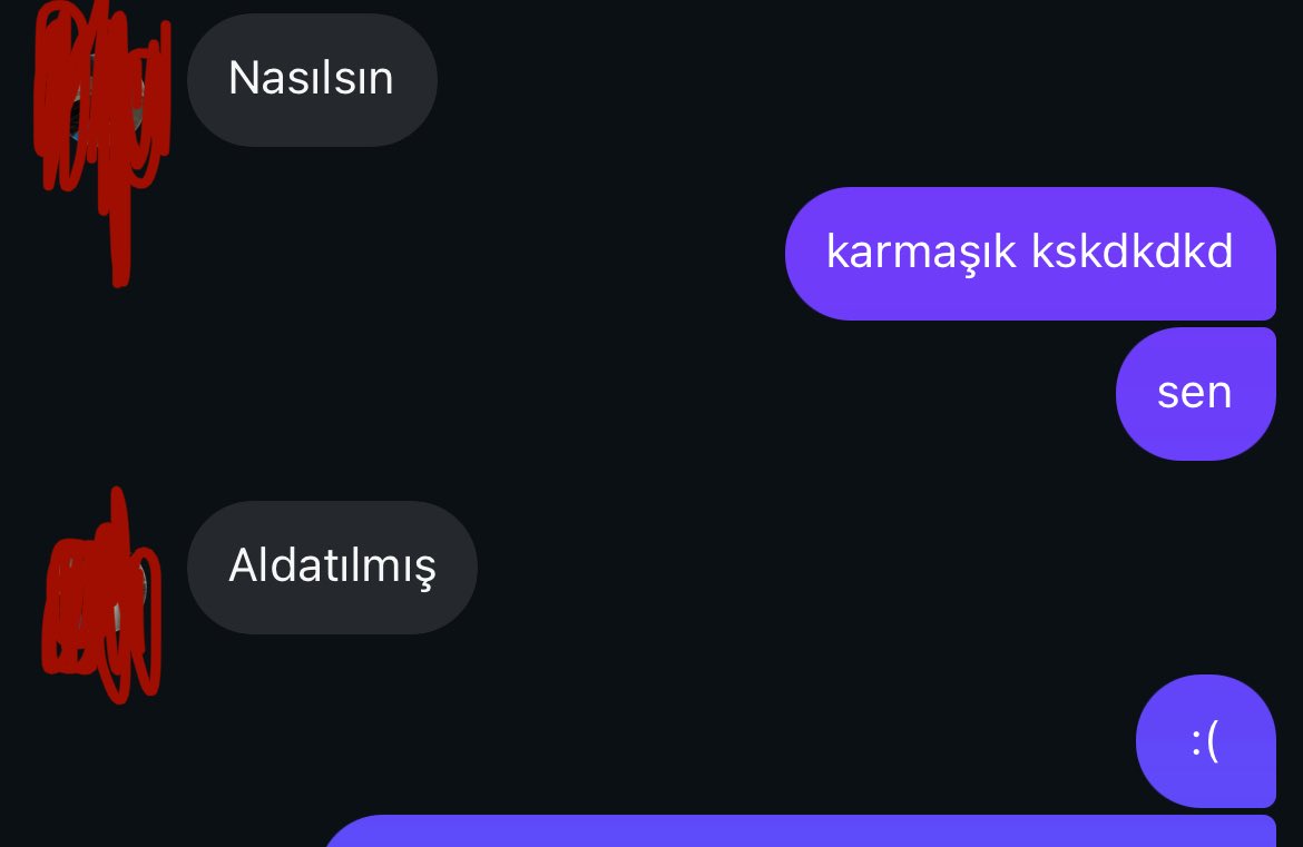 e biz ama yıllardır erkeklere güven olmaz diyoruz