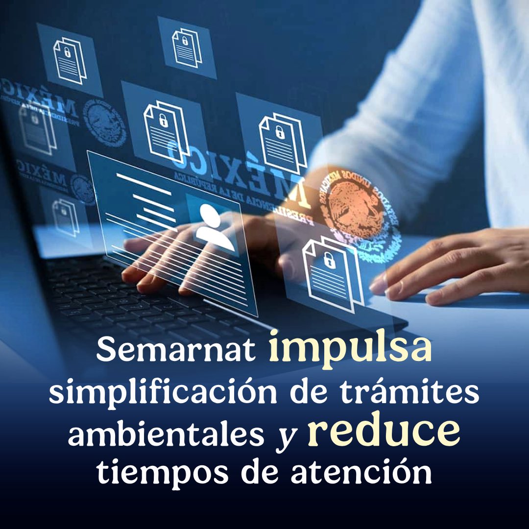 SEMARNAT_mx's tweet photo. 📄 #COMUNICADO | Semarnat impulsa simplificación de trámites ambientales y reduce tiempos de atención.

➡️ https://t.co/QjLT3JyCrB
#SomosMedioAmbiente https://t.co/3qn35rrvtH