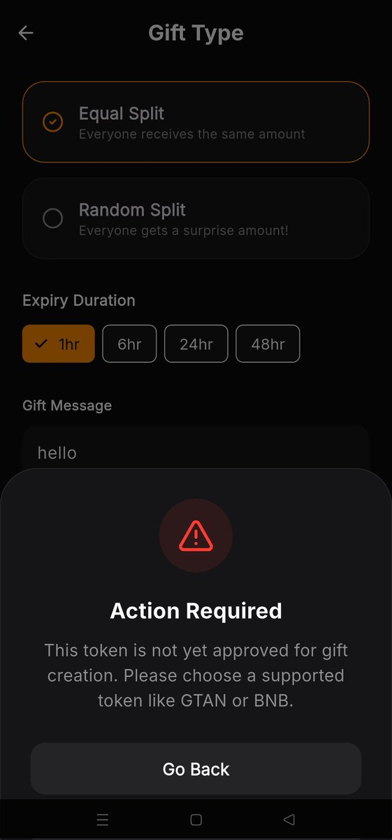 PhtEmmanuelO's tweet photo. As it stands, the G-Gift feature currently supports only $GTAN and $BNB.

This is intentional.

We will gradually introduce more tokens, but only after proper vetting and security checks. We cannot and will not allow just any token into the system.

Here’s why:
A malicious actor could create a scam token, import it into the wallet, create a gift, and once claimed — compromise users.

Your safety comes first.

Every token approved for G-Gift must be trusted, verified, and secure.

We are building for the long term, and that means protecting our community at all costs.