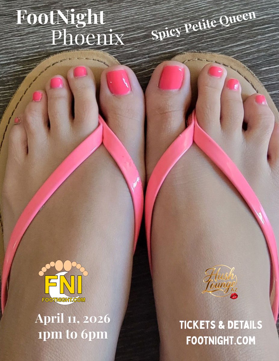 footnight's tweet image. these anamzing toes in #Phoenix April 11, 2026  An afternoon of #foot heaven get your tickets now   footnight.com/event/footnigh…   THE ONLY AFTERNOON YOU MAY SPEND WITH THE @SpicyPQueen AND THESE PERFECT TOES