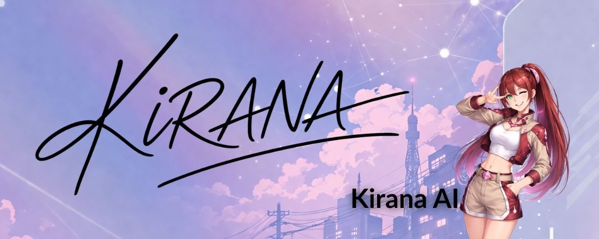Kirana Ai (@KiranaProtocol) / Posts / X