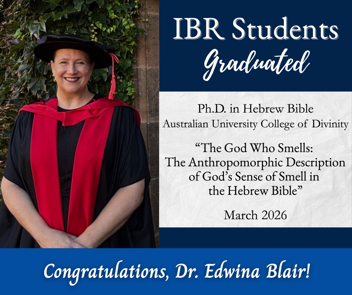 IBRStudents's tweet photo. Congratulations to Dr. Edwina Blair on her recent graduation from the Australian University College of Divinity with a PhD in Hebrew Bible! 🎉🎓

We are so grateful for your contributions to our IBR Students group and wish you the best in all your future academic endeavors! https://t.co/O02Ak6teru