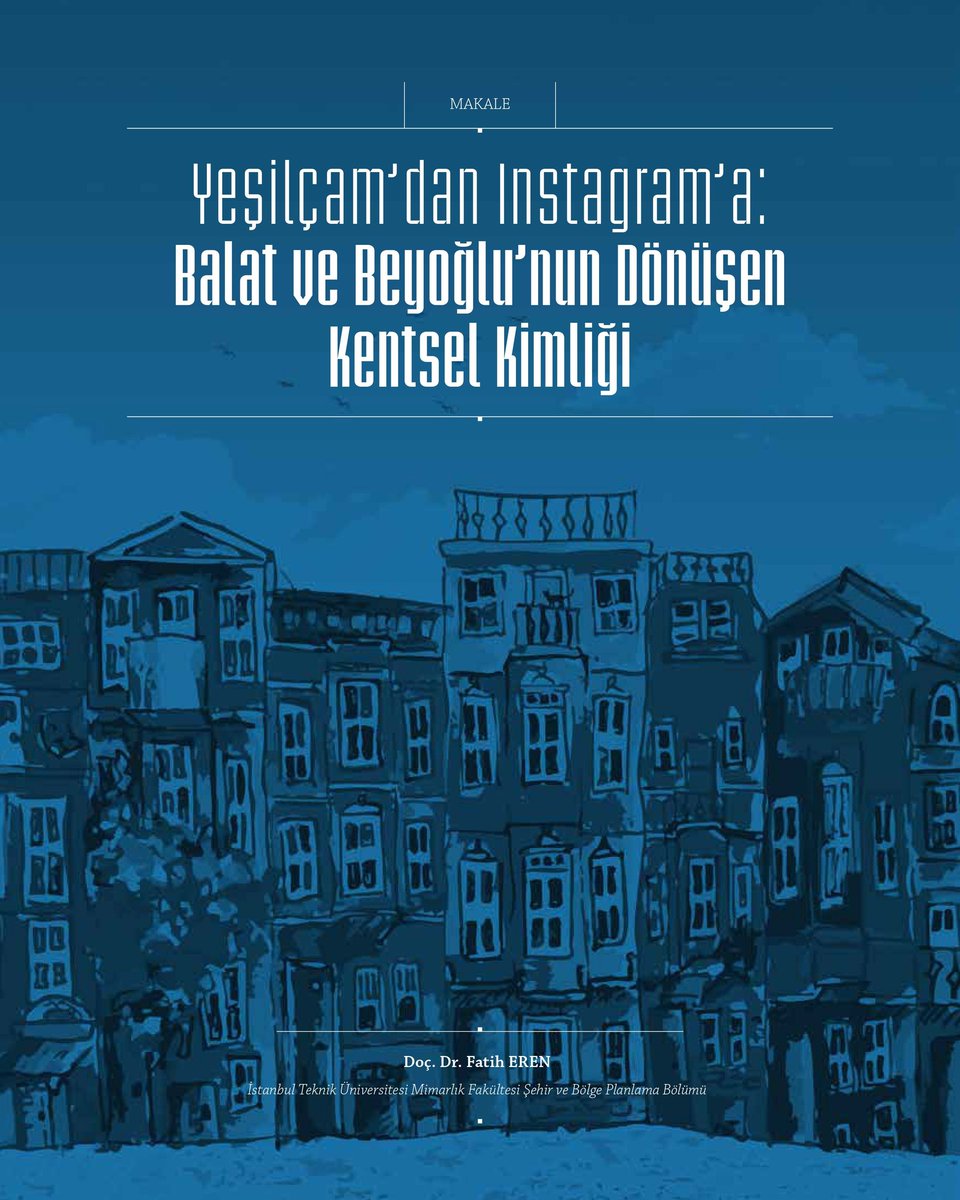 Yeşilçam’dan Instagram’a: Balat ve Beyoğlu’nun Dönüşen Kentsel Kimliği

Sinema ve dizi sektörünün doğal bir plato olarak gördüğü İstanbul'un Balat ve Beyoğlu semtlerinde yaşanan kentsel değişime dair yazdığım makaleyi aşağıdaki linkte bulabilirsiniz:

esenler.bel.tr/sehir-dusunce/…