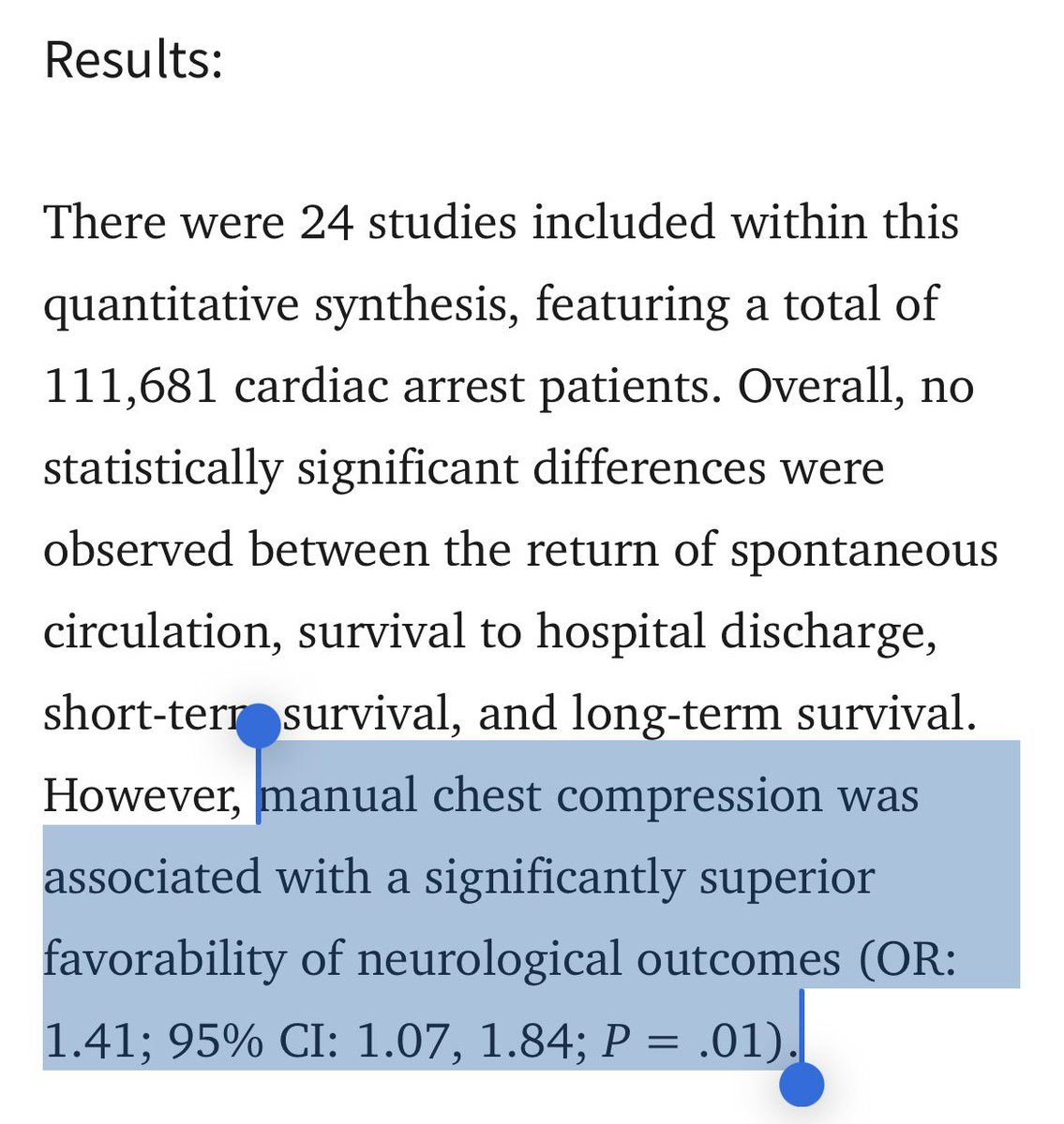 nickmmark's tweet photo. This has blown up so lemme put the references here:

Meta-analysis of n=111,000 cardiac arrests found no improvement in survival and worse neurological outcomes with mechanical CPR.
https://t.co/BDq1XBlYAJ

The 2025 AHA and 2012 ERC guidelines recommend against the routine use of mechanical CPR.
