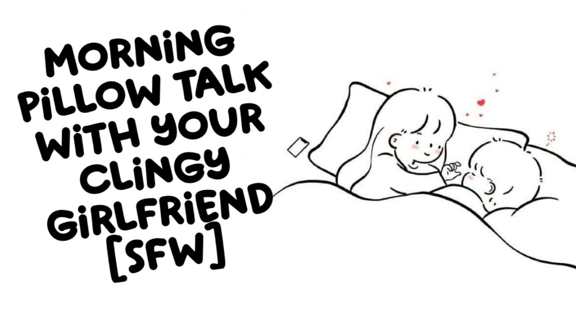 valaudios's tweet photo. [F4M] Morning pillow talk with your clingy girlfriend [SFW] [soft voice] [pillow talk] [cuddles and headscratches] [Cute] [Needy]

Hope you enjoy this GF audio~! https://t.co/ehNP8gwOxL

All characters are 18+ https://t.co/QJ7bvZSUWj