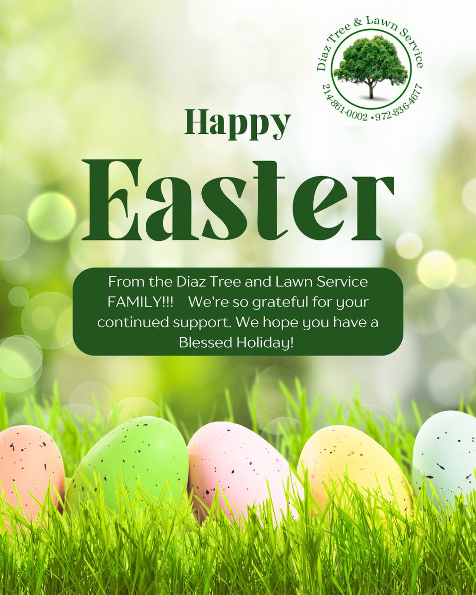 From all of us at #DiazTreeandLawnService, we want to wish you and your family a peaceful, joyful, and blessed Easter weekend
 We are truly grateful for your continued support and trust in our work.
#DFW #TreeService #LawnCare #Landscaping #LocalBusiness #DFWServices
