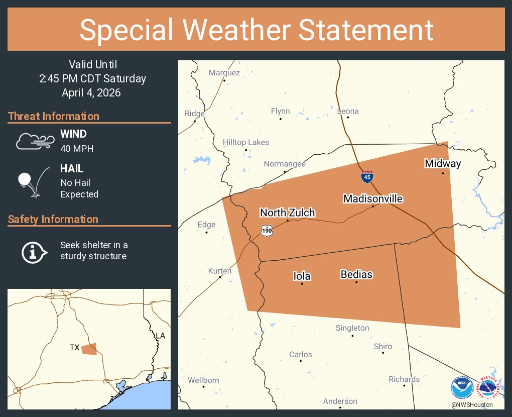 A special weather statement has been issued for Madisonville TX, Bedias ...