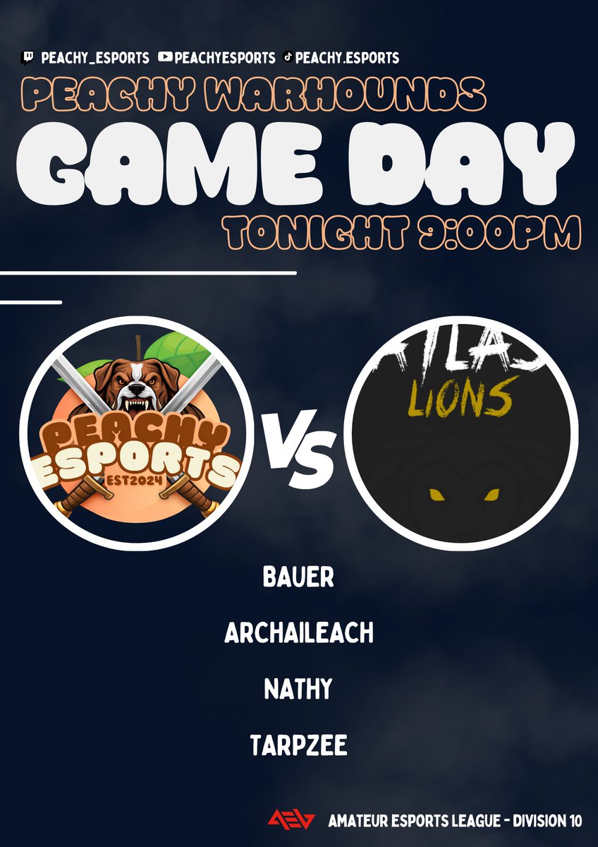 Peachy_eSports's tweet photo. 🚨 GAME DAY🚨

Peachy Warhounds v Atlas Lions

🔴 @AMeLeague 
🕐 9:00PM GMT

🍑 @MisterBauerTV 
🍑 @ArchaicLeechTV 
🍑 Nathy
🍑 @Tarpzee https://t.co/uIOyEboph1