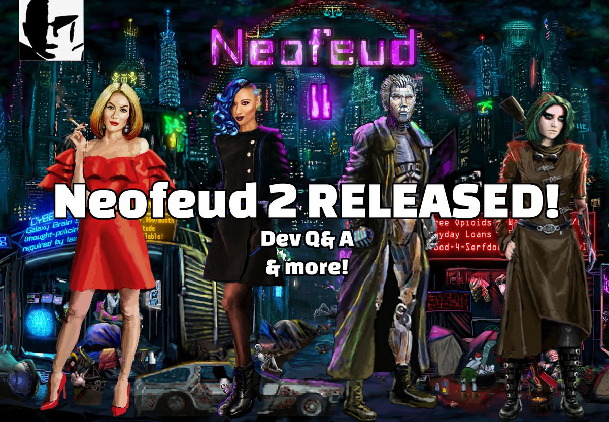 SilverSpookGuy's tweet image. Neofeud 2 RELEASED! Dev Q&amp;amp;A and more youtube.com/live/oOQG-9Q1z…
#indiegame #indiedev #retrogame #noai #art #scifiart #scifi #cyberpunk