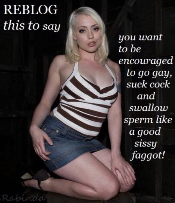 _x_mr_x_'s tweet photo. REBLOG THIS TO SAY
 You want to be encouraged to go gay, suck cock and swallow sperm like a good sissy faggot.Kneeling pretty, eyes begging, mouth already imagining the taste this is you. Reblogging is admitting it out loud.
#sissy #sissytraining #feminization #goddess #Follow https://t.co/fiUbOmDvk0