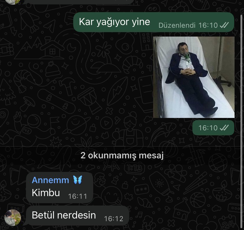 Annemin Köksal babayı Arkadşaım zannetmesi.
Benim de yanımda refakatçi olduğumu düşünmesi..