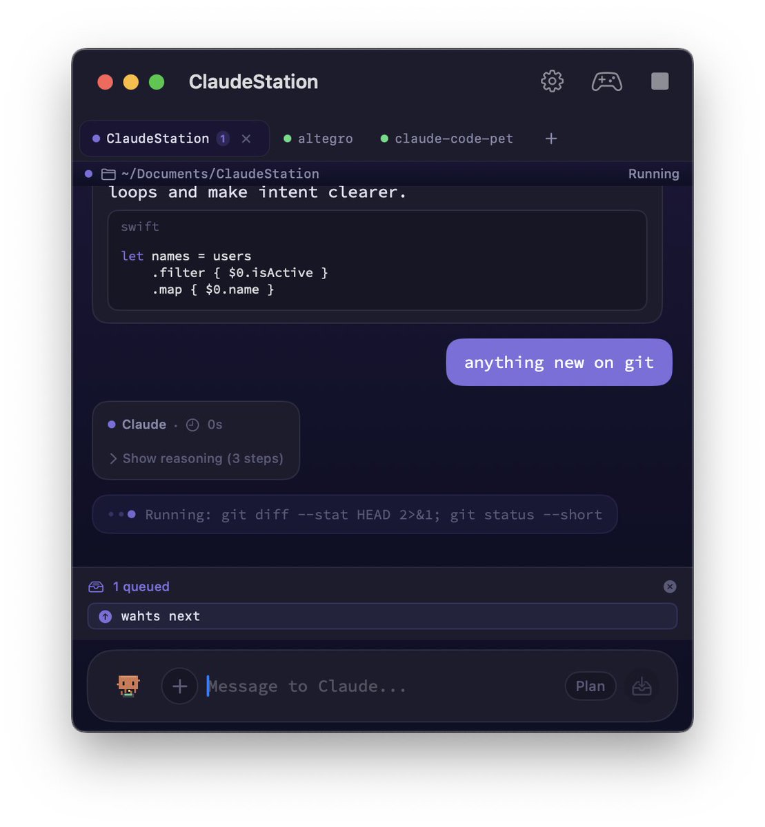 alluebin's tweet photo. made a swift app for claude code with claude

wanted to have queueue messages instead of always interrupting, like in lovable

also themes and animations are nice to have 😀

https://t.co/2uKoF6Wf9o https://t.co/WEtSPaGO6H