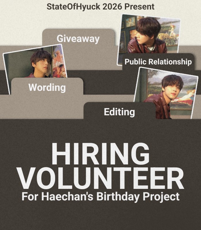 Hello everyone! Haechan's birthday is just around the corner. We're currently looking for fellow Haechan RPs and volunteers to make this project more lively and memorable. If you're excited to join the team, don't hesitate to fill out the form! [s.id/SOH-Volunteer]
