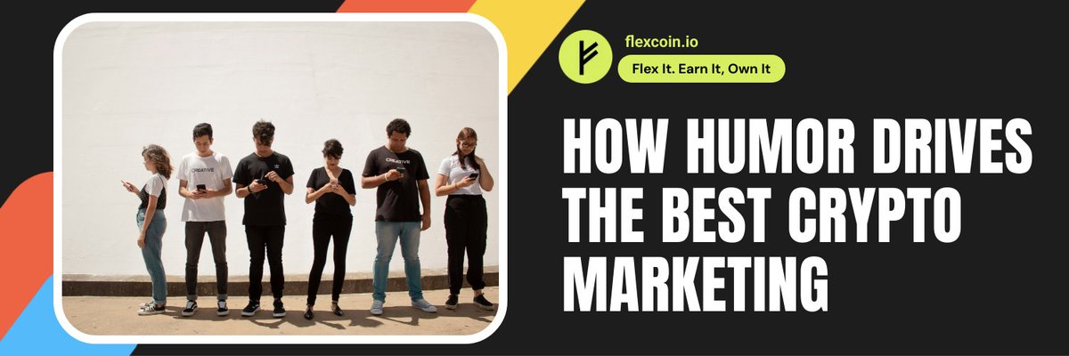 FlexCoinGlobal's tweet photo. How Humor Drives the Best Crypto Marketing

https://t.co/JQvNnBQYVI https://t.co/8ZHFpUZtYF