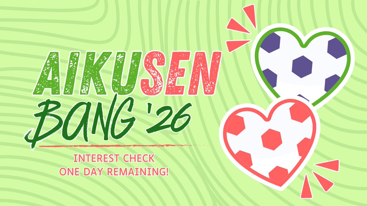 aikusendou's tweet photo. ✨ INTEREST CHECK - ONE DAY REMAINING! ✨

There's just one day left to register your interest for the Aiku/Sendou Bang! ✨ RTs and shares are apprieciated, and be sure to join the AikuSen server linked in our bio! https://t.co/zqqAwnhqwD