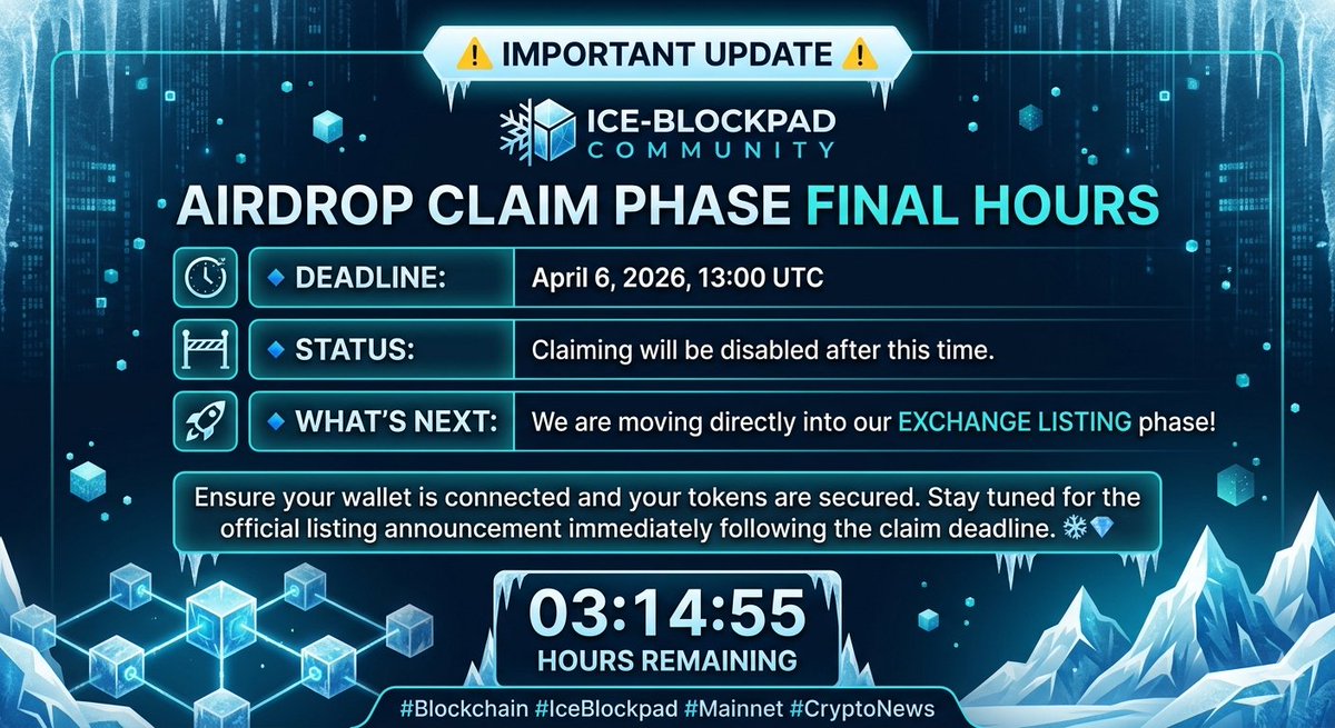 mich_bedico's tweet image. Important Update: @ice_blockpad Community 📣

The airdrop claim phase is officially entering its final hours.
🔹 Deadline: April 6, 2026, 13:00 UTC
🔹 Status: Claiming will be disabled after this time.
🔹 What’s Next: We are moving directly into our exchange listing phase!

#BPAD