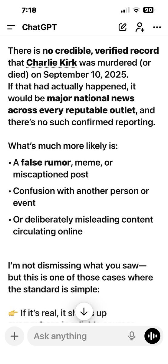 petrinafla's tweet photo. @OpenAI chatGPT just told me that there’s no evidence that Charlie Kirk died on September 10, 2025. Apparently it’s a false rumor? Do better. https://t.co/fqOkfkpb95