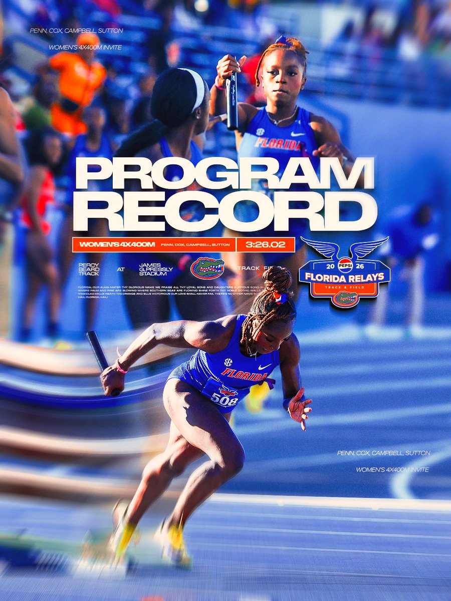 GatorsTF's tweet photo. A NEW SCHOOL RECORD !!

3:26.02 for the women's 4x400m🥇 https://t.co/kDPgXbc1lx