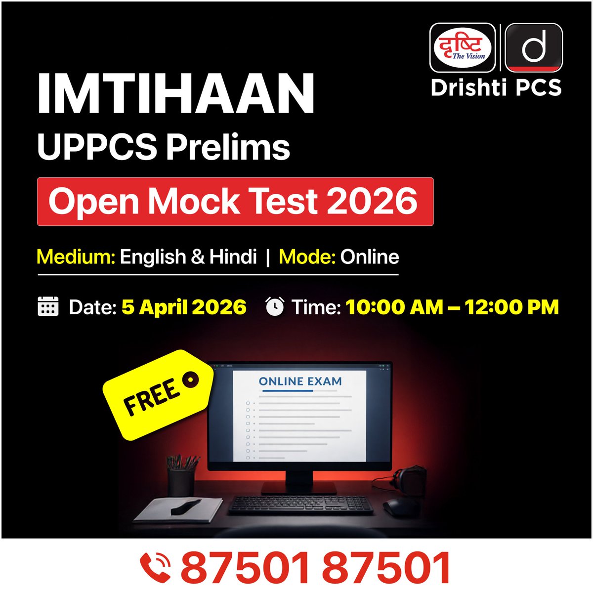 DrishtiPCS's tweet photo. IMTIHAAN: UPPCS Prelims Open Mock Test 2026
.
Registration form: https://t.co/bnBjT0TuuR
.
Our Test Series packages : https://t.co/tHD1yBAP3A
.
#IMTIHAAN #UPPCS2026 #UPPSC #UPPCSPrelims #UPPSCPreparation #UPPSCExam #MockTest #OpenMock #OnlineMock #Prelims2026 #StatePCS #UPPSCStudents #SeriousAspirants #ExamPreparation #TestYourself #DrishtiPCS