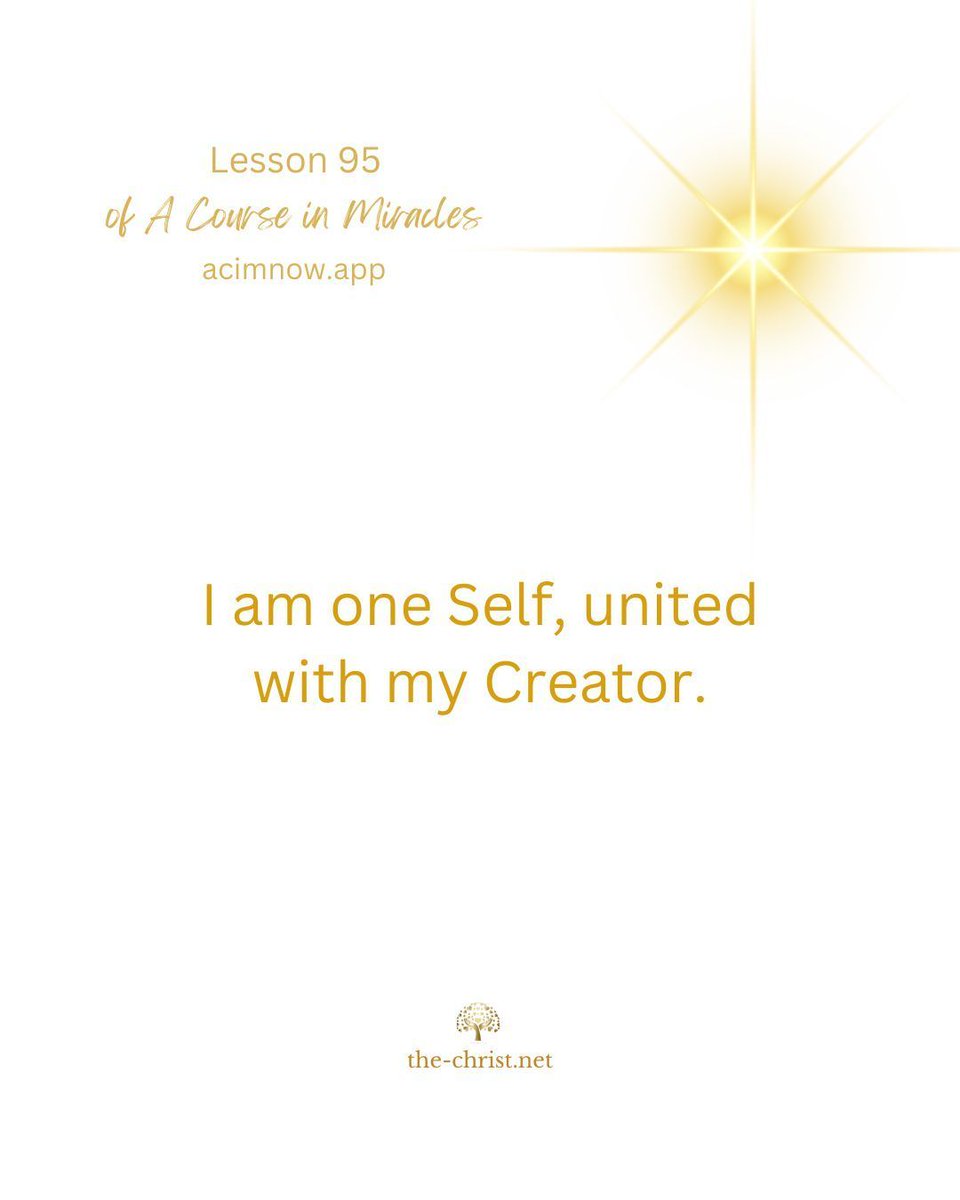 ACIM_YouTube's tweet image. Lesson 95 🕊 I am one Self, united with my Creator.

📖 Read this lesson along with David Hoffmeister here👇
acimnow.app/browse/a-cours…

#acim #acourseinmiracles #nonduality #spiritualawakening #forgiveness #innerpeace