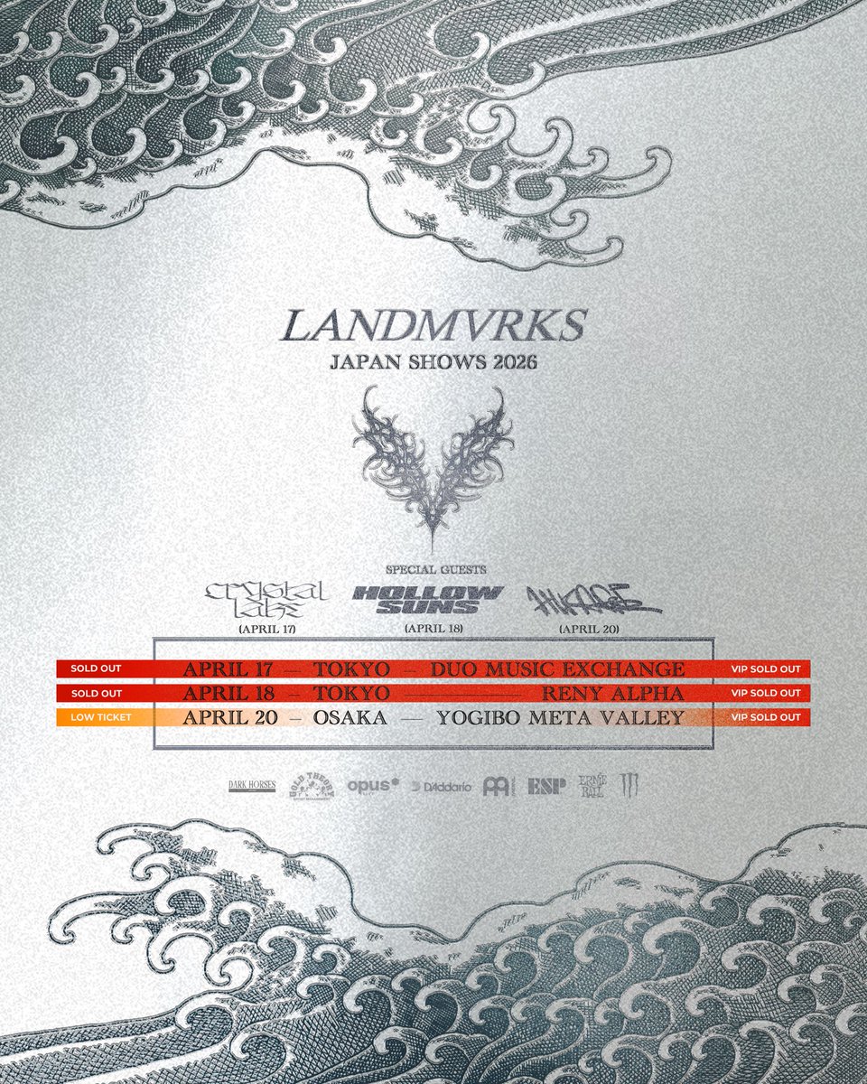 DHB_darkhorses's tweet photo. 【TICKET INFO】 LANDMVRKS "JAPAN SHOWS 2026"
4/17(金) 渋谷公演がSOLD OUT✌🏻残すは大阪公演のみになります!!

LANDMVRKS “JAPAN SHOWS 2026” 📅4/17(金) 東京 - 渋谷DUO MUSIC EXCHANGE  GUEST: @CrystalLake777 
❌SOLD OUT 📅4/18(土) 東京 - 赤羽RENY ALPHA GUEST: @HollowSuns  ❌SOLD OUT 📅4/20(火) 大阪 - YOGIBO META VALLEY GUEST: @hikage_sapporo  🚨LOW TICKET/ ❌VIP SOLD OUT 
前売券 9,000円 / 当日券 10,800円 *各公演、入場時にドリンク代を頂きます。

🎫大阪公演のチケットはコチラ
https://t.co/7uYoMe1MKx