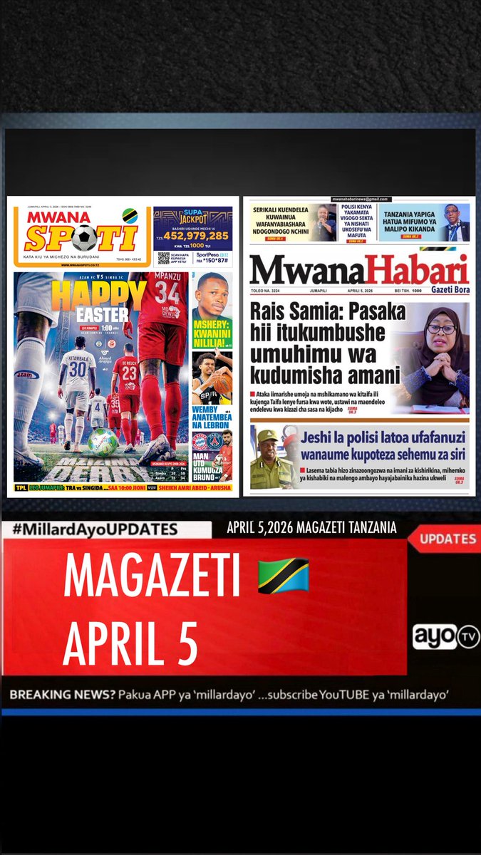 millardayo's tweet photo. MillardAyo Newspaper Tanzania &amp; Kenya April 5, 2026 

https://t.co/AXhkPdv1j3 https://t.co/sLqVNavF9i