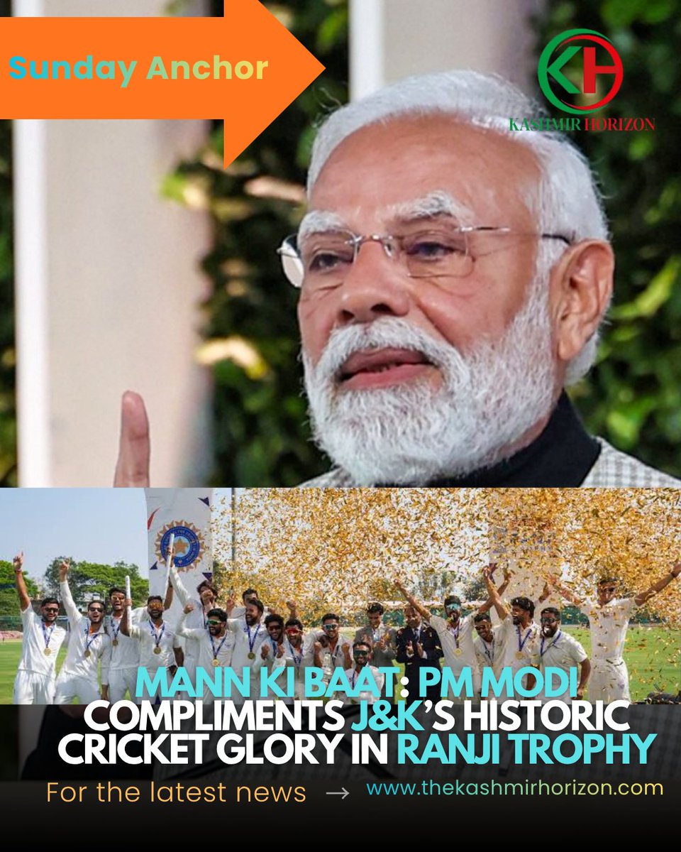 KashmirHorizon's tweet image. Sunday Anchor

#MannKiBaat: #PMModi Compliments J&amp;amp;K’s Historic Cricket Glory In #RanjiTrophy 

Reports Mohammad Irfan 

@diprjk @PIB_India @narendramodi
@JKSportsCouncil
@PMOIndia

 thekashmirhorizon.com/2026/04/05/man…