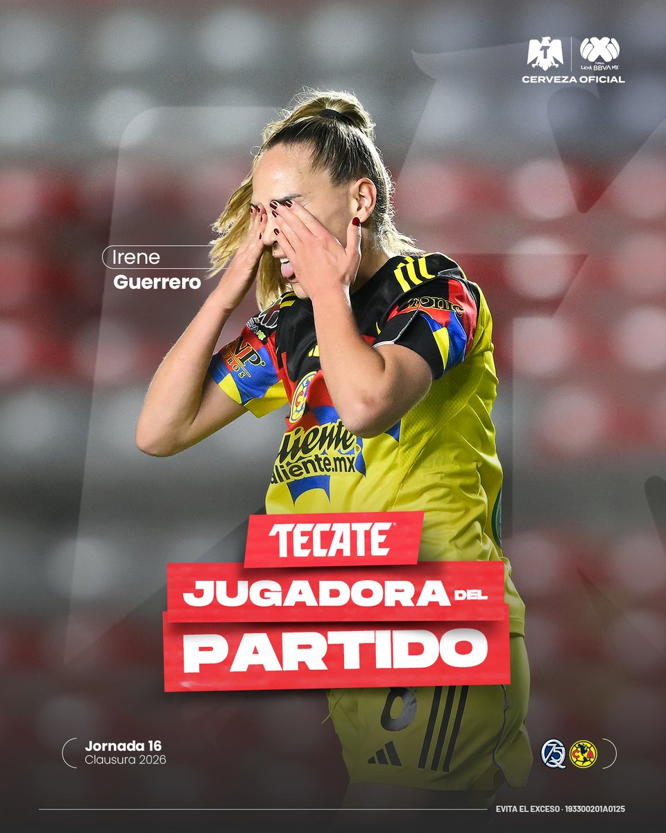 LigaBBVAFemenil's tweet photo. #TecateJugadoraDelPartido | Irene Guerrero 🏅
Tú votaste y la elegiste como la más destacada de esta noche 🫵🏼🔥

Repartió el 🧀 los 90 minutos y firmó un doblete para guiar el triunfo azulcrema 🦅⚽

@cervezatecate

#NuestroFutFem | #TecatePorTi | #QROvsAME https://t.co/UaAm3cMr7F