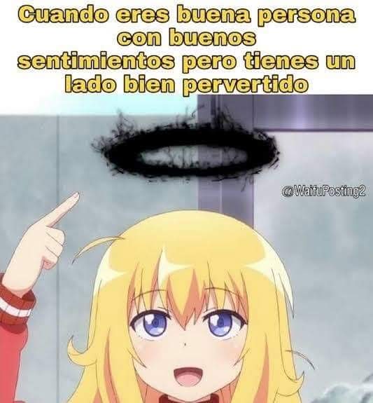 Soy ese (Voy a empezar a compartir memes chistosos a ver si revivo está cochinada)