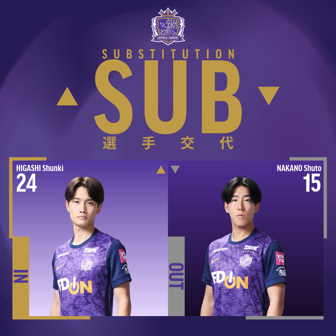 𝑺𝑼𝑩𝑺𝑻𝑰𝑻𝑼𝑻𝑰𝑶𝑵 後半0分 IN #東俊希 OUT #中野就斗