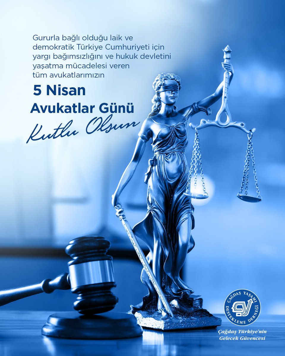 Gururla bağlı olduğu laik ve demokratik Türkiye Cumhuriyeti için yargı bağımsızlığını ve hukuk devletini yaşatma mücadelesi veren tüm avukatlarımızın 5 Nisan Avukatlar Günü kutlu olsun. 
 #5NisanAvukatlarGünü
#GelecekGüvencesi 
#ÇağdaşYaşamıDesteklemeDerneği