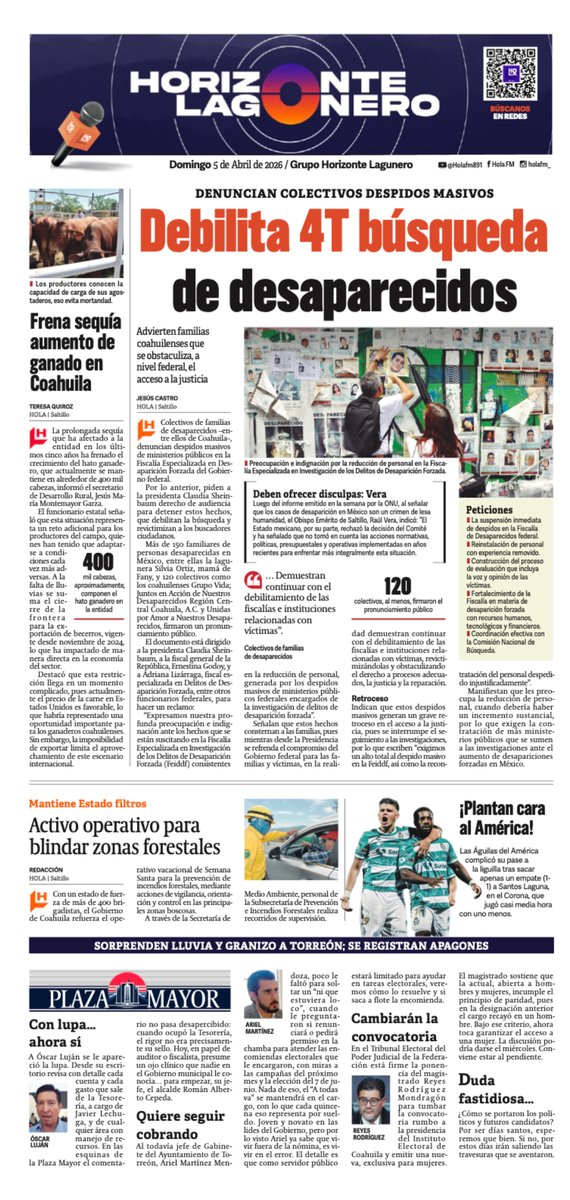 PeriodicoZocalo's tweet image. #FelizDomingo  #Laguna ☀ Hoy en portada 👉  Debilita 4T búsqueda de desaparecidos bit.ly/4tos3tX