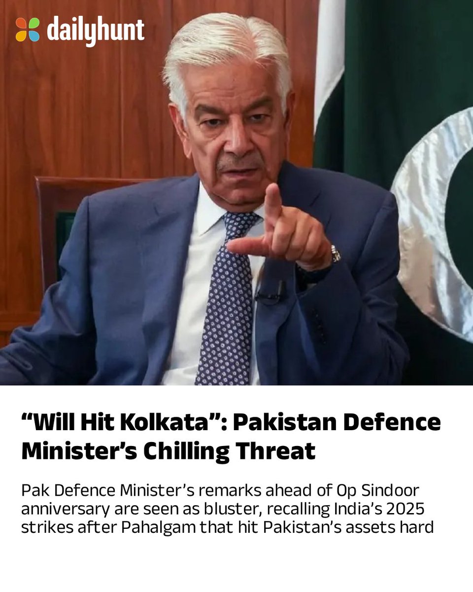 DailyhuntApp's tweet image. Ahead of Pahalgam anniversary, Pakistan defence minister threatens to strike Kolkata
📸 Credit: WION

Read more from The Federal English and other top sources here: 
dhunt.in/13XZWs?partner…

#IndiaPakistan #OperationSindoor #Pakistan #Indianarmy #intpol