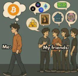 DaDai_Space's tweet photo. Crypto meme series:        
Maxis vs the world
#CryptoAcademy 

#CryptoSignals #Bitcoin #Altcoins #Blockchain #CryptoTrading #HODL #DeFi #NFT #Bullish #BearMarket #TradingTips #CryptoMeme #AltSeason #CryptoCommunity #Web3 #ETH #DYOR https://t.co/p8ZBttgzkE