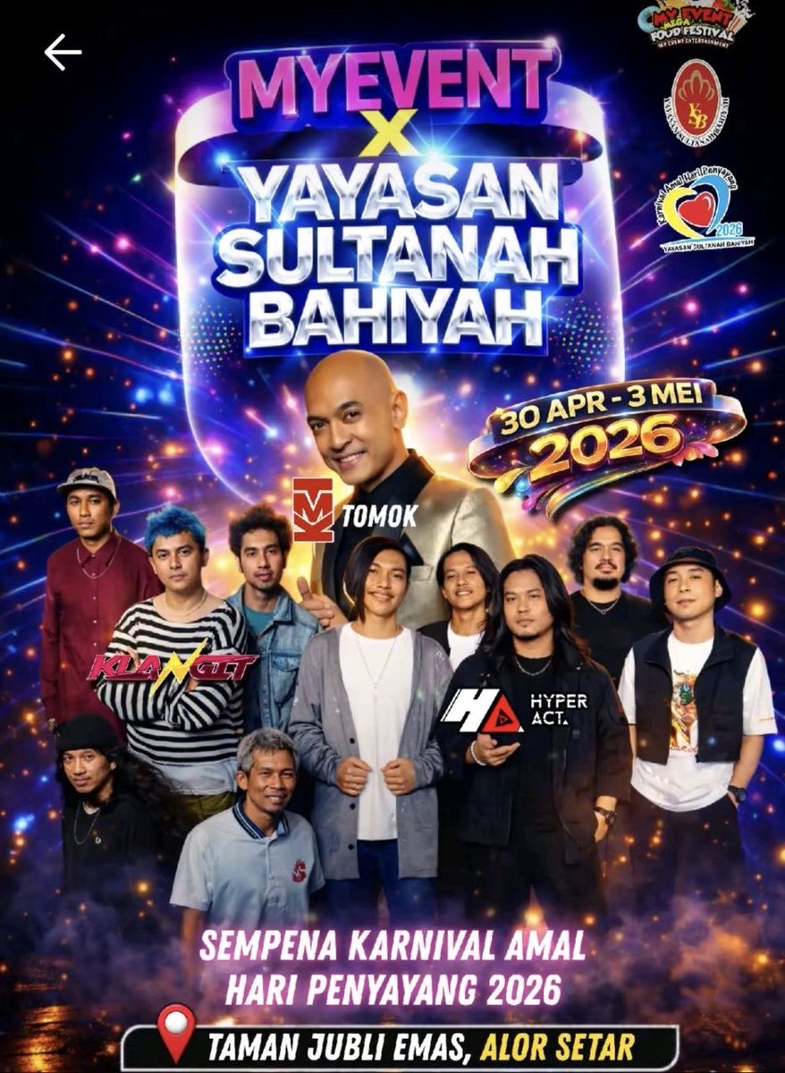 Tomokianzz's tweet photo. #MyEventXYayasanSultanahBahiyah

🗓️ 2 Mei 2026
⏰ 8 malam
📍 Taman Jubli Emas, Alor Setar (Kedah)

#Tomok
#Tomokianz
#MyEvent https://t.co/S5oavERfB3