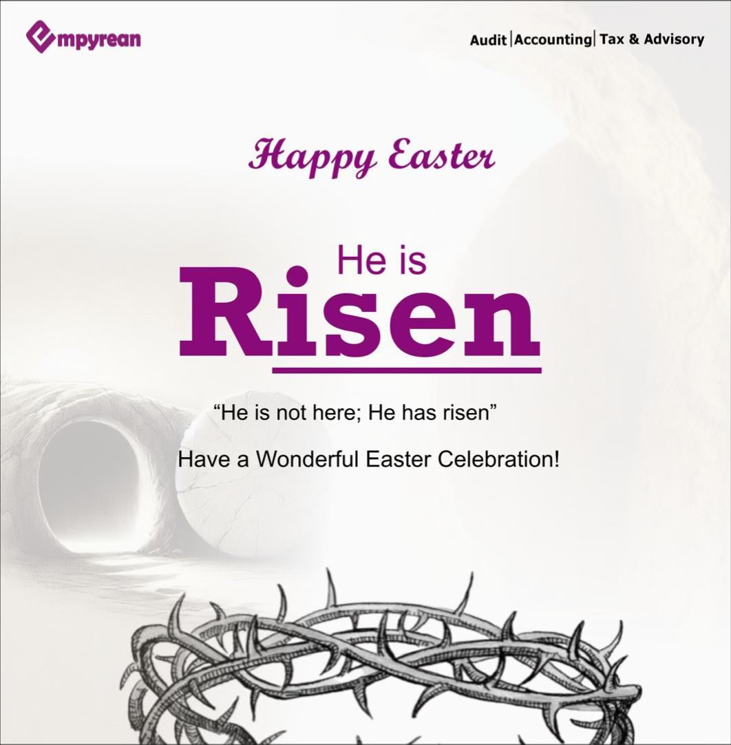 Happy Easter! 🌸🐣 May this season of resurrection bring you renewed hope, joy, and abundant blessings. Wishing you and your loved ones a beautiful and fulfilling celebration.

#HappyEaster #empyrean #tax #accounting #audit