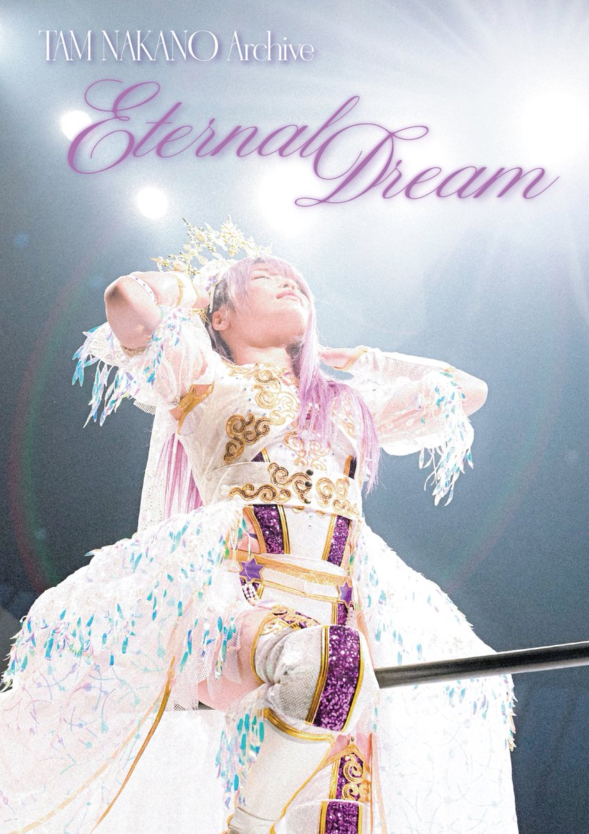 キービジュアル 第3弾公開】 《Tam Nakano Archive -Eternal Dream