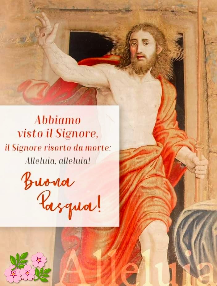 Augurissimi a tt di Vita e di Risurrezione nella luce di Gesù Risorto...