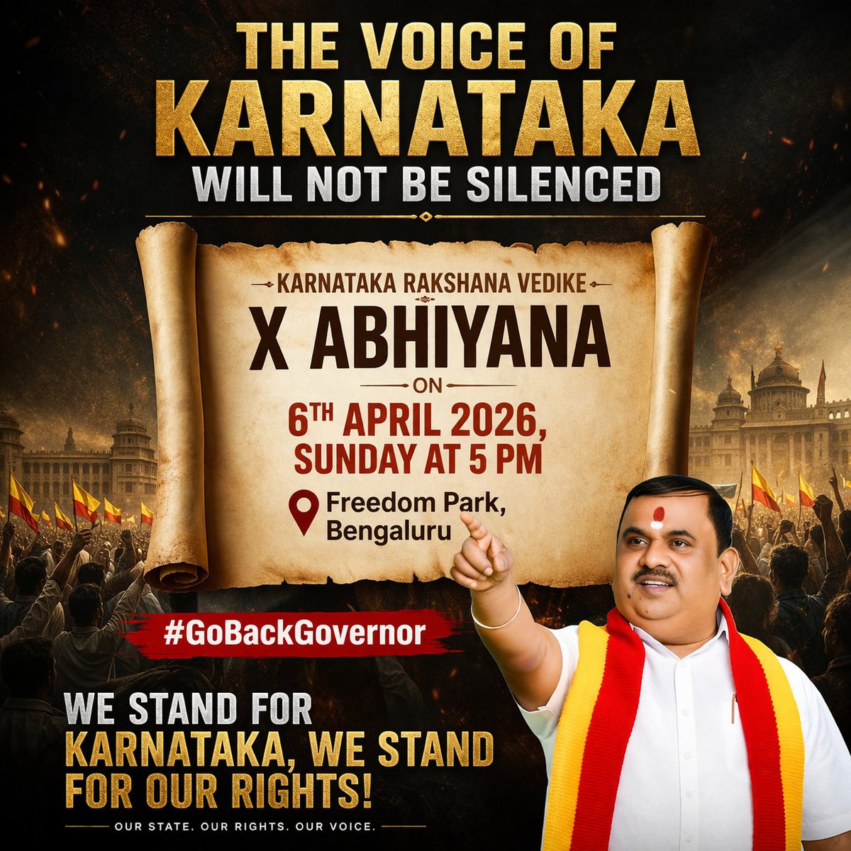 DadigaGanga's tweet photo. A state with history, pride, and identity KaRaVe will always stand tall.

On April 6th, Karnataka speaks united, strong, and unwavering.

📍 Freedom Park, Bengaluru
🕔 5 PM

#GoBackGovernor @karave_KRV #VoiceOfKarnataka
@TCGEHLOT @CMofKarnataka @PMOIndia @BJP4Karnataka https://t.co/eRTcK8Pfuk