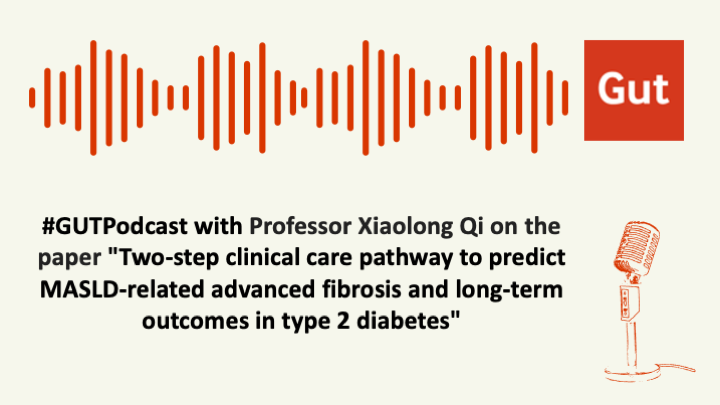#GUTPodcast by Professor Xiaolong Qi from Centre of Liver Disease ...
