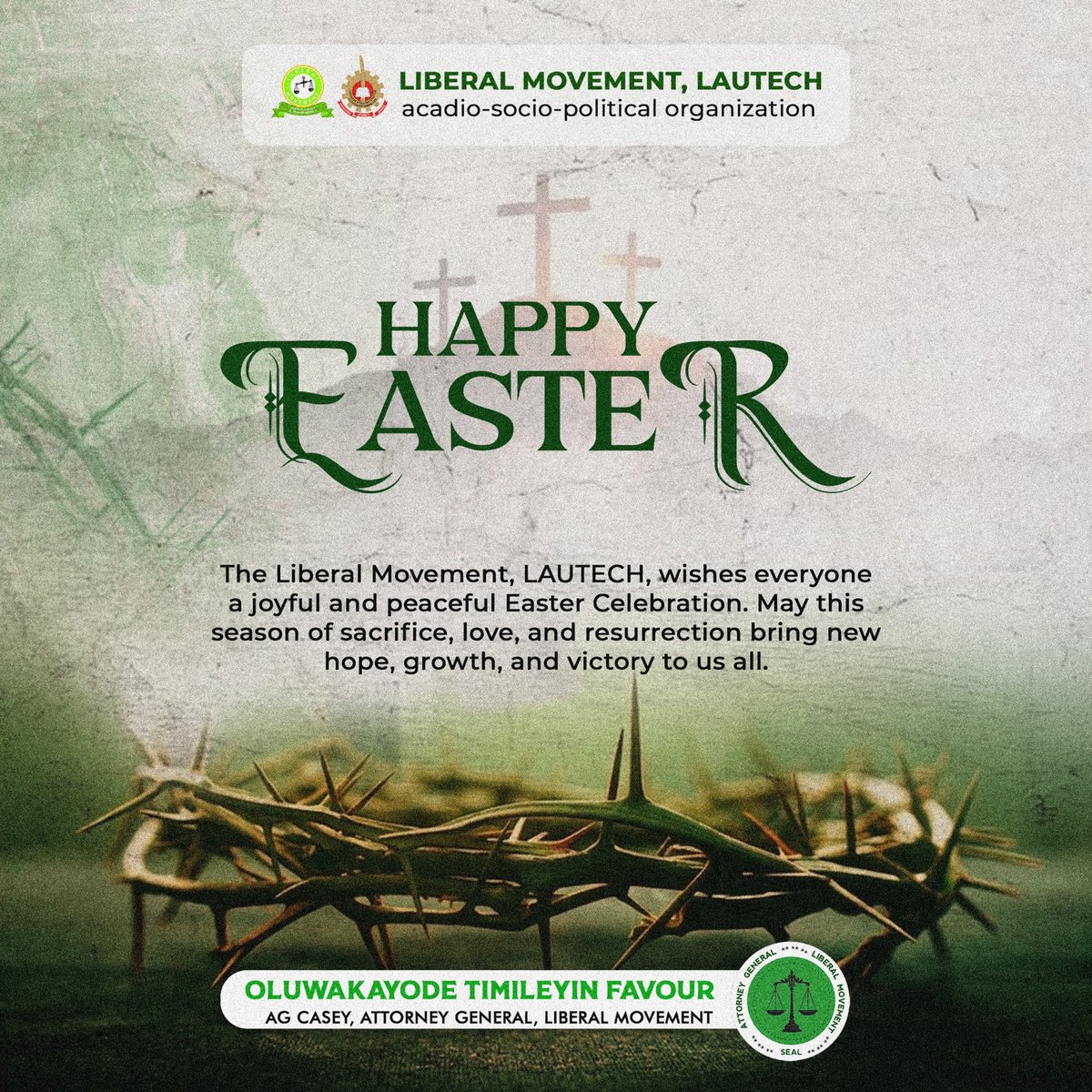 jet_liberal's tweet photo. The Liberal Movement, LAUTECH, wishes all members and the Christian community a happy Easter. #easter #lautechconnect https://t.co/OowQaLvQ50